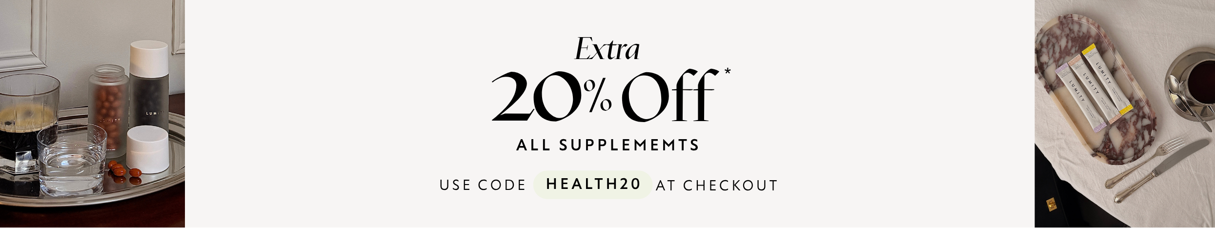 Promotional banner with 20% off supplement offer on a white background