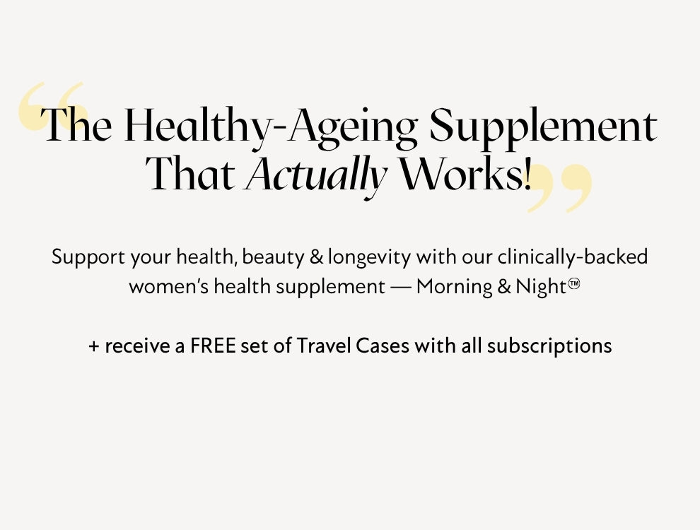 A promotional graphic with the headline 'The Healthy-Ageing Supplement That Actually Works!' in black text on a light gray background, with smaller supporting text about a women's health supplement and a free set of travel cases.