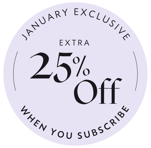 Promotional badge with 'January Exclusive' and 'Extra 25% Off When You Subscribe' text on a white background