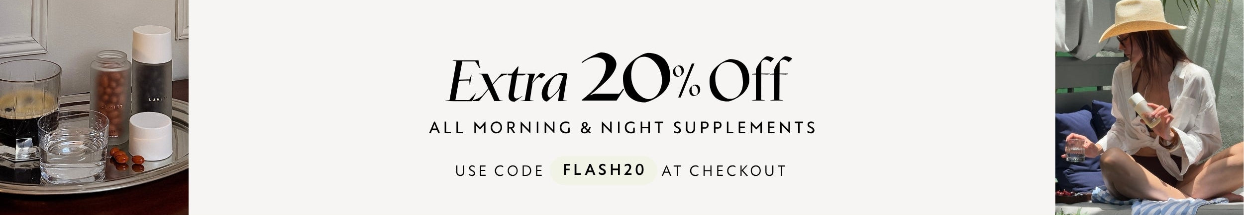 A promotional banner with the text 'Extra 20% Off All Morning & Night Supplements' and a coupon code, flanked by small lifestyle photos on the left and right.
