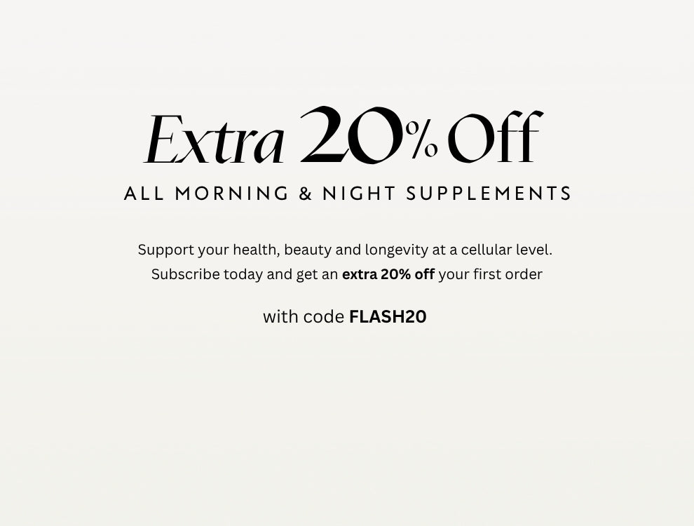 Promotional graphic with the text 'Extra 20% Off ALL MORNING & NIGHT SUPPLEMENTS' and smaller subscription offer text on a light gray background.