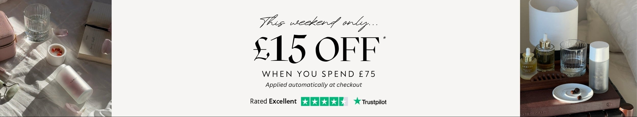 Promotional banner with '£15 off when you spend £75' text